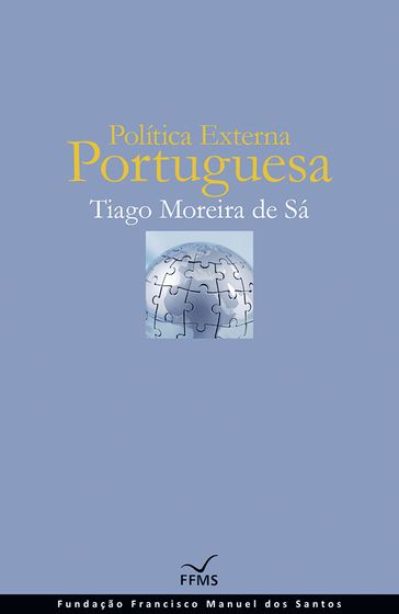 Política Externa Portuguesa - TIAGO MOREIRA DE SÁ