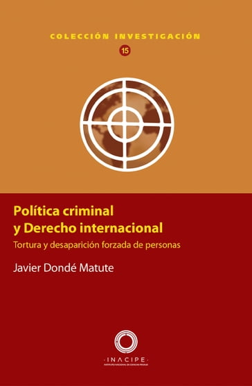 Política criminal y Derecho internacional - Javier Dondé Matute