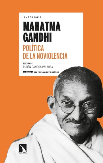 Política de la noviolencia - Mahatma Gandhi