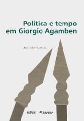 Política e tempo em Giorgio Agamben
