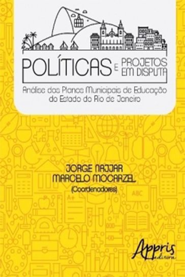 Políticas e Projetos em Disputa - Jorge Najjar - Marcelo Mocarzel