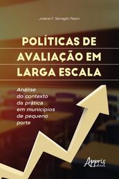 Políticas de avaliação em larga escala: