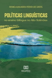 Políticas linguísticas no ensino bilíngue no Alto Solimões