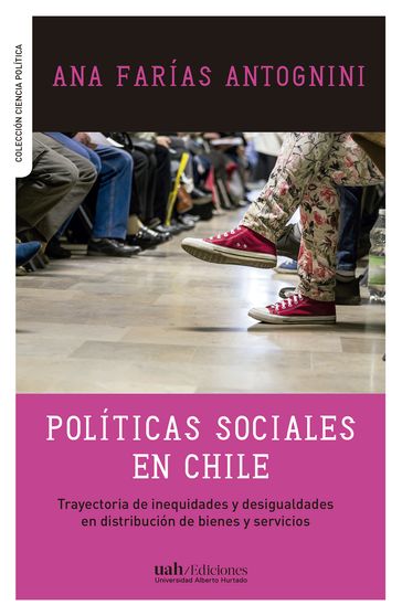 Políticas sociales en Chile - Ana Farías