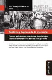 Políticas y lugares de la memoria