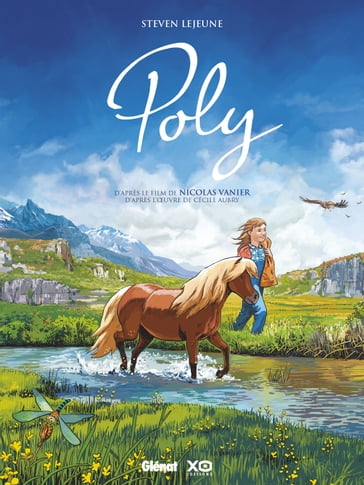 Poly - Nicolas Vanier - Steven Lejeune