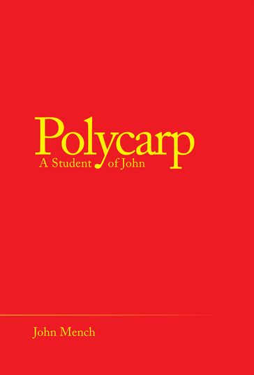 Polycarp - John Mench