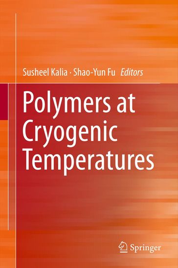 Polymers at Cryogenic Temperatures