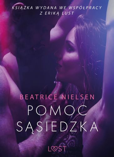 Pomoc ssiedzka - opowiadanie erotyczne - Beatrice Nielsen