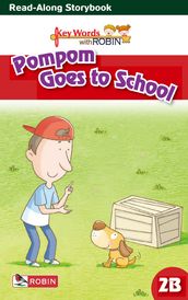 Pompom Goes to School