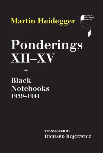 Ponderings XIIXV - Martin Heidegger