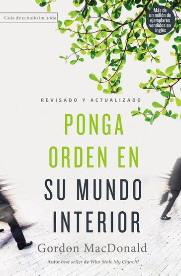 Ponga orden en su mundo interior - Gordon MacDonald