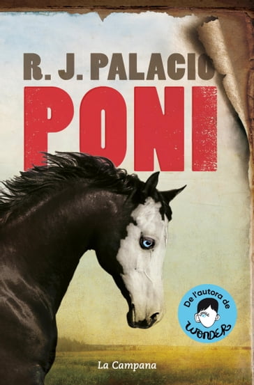 Poni (edició en català) - R.J. Palacio
