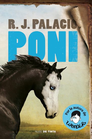 Poni (edición en castellano) - R.J. Palacio