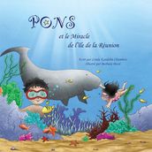 Pons Et Le Miracle De L Île De La Réunion