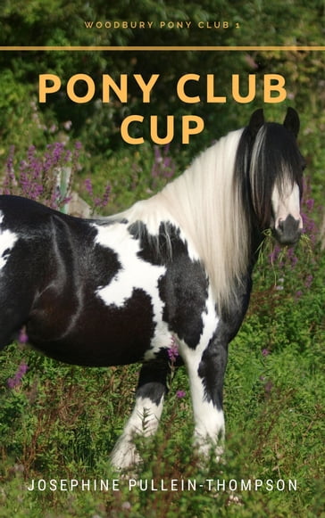 Pony Club Cup - Josephine Pullein-Thompson