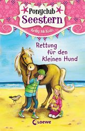 Ponyclub Seestern (Band 1)  Rettung für den kleinen Hund