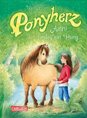 Ponyherz 1: Anni findet ein Pony