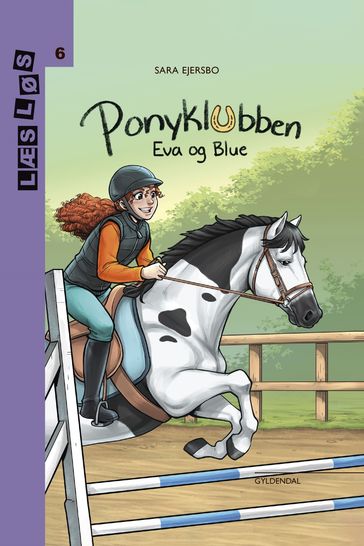 Ponyklubben. Eva og Blue - Sara Ejersbo