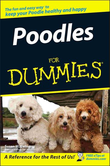 Poodles For Dummies - Susan M. Ewing
