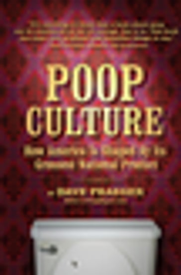 Poop Culture - Dave Praeger