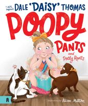 Poopy Pants and Potty Rants