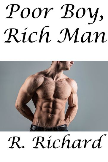Poor Boy, Rich Man - R. Richard