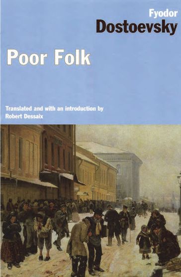 Poor Folk - Fedor Michajlovic Dostoevskij