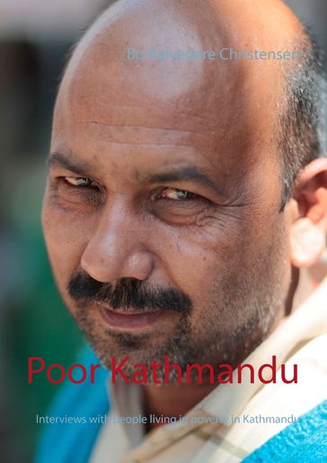 Poor Kathmandu - Bo Belvedere Christensen
