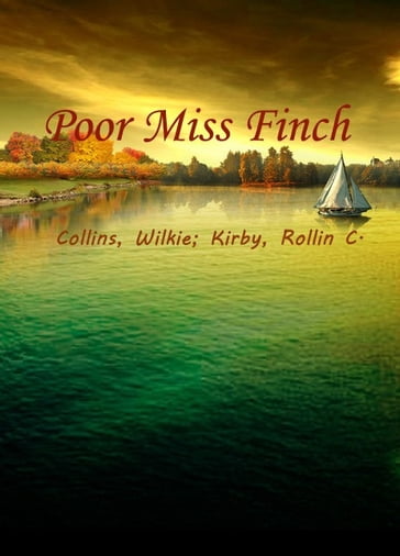 Poor Miss Finch - Collins - Wilkie