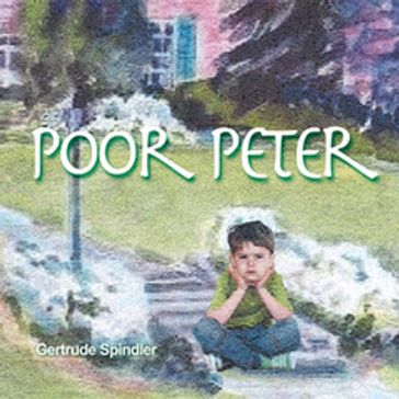 Poor Peter - Gertrude Spindler