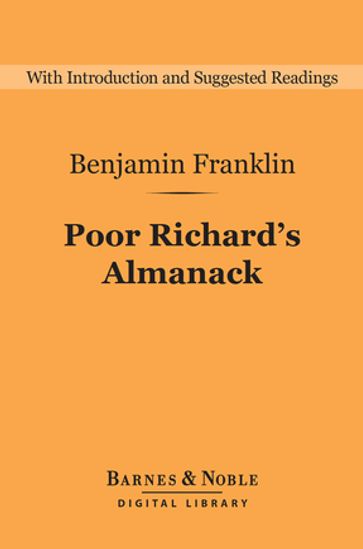 Poor Richard's Almanack (Barnes & Noble Digital Library) - Benjamin Franklin