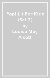 Pop! Lit For Kids (Set 2)