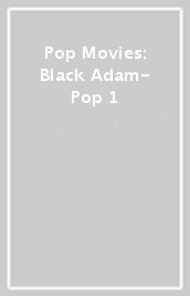 Pop Movies: Black Adam- Pop 1