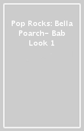 Pop Rocks: Bella Poarch- Bab Look 1