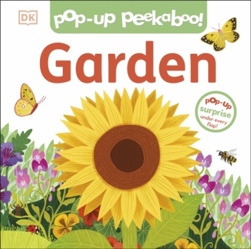 Pop-Up Peekaboo! Garden - DK