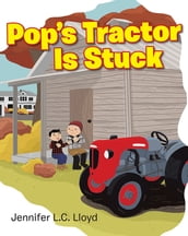 Pop s Tractor Is Stuck