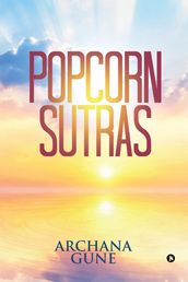 Popcorn Sutras