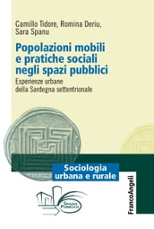 Popolazioni mobili e pratiche sociali negli spazi pubblici
