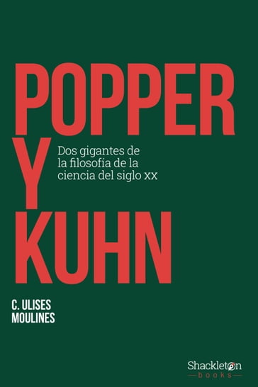 Popper y Kuhn - Carlos Ulises Moulines
