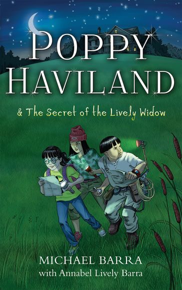 Poppy Haviland & The Secret of the Lively Widow - Annabel Lively Barra - Michael Barra