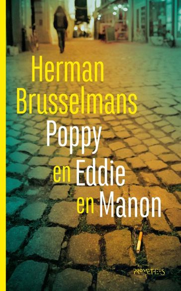 Poppy en Eddie en Manon - Herman Brusselmans