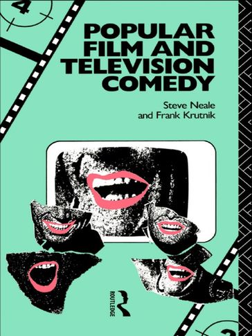 Popular Film and Television Comedy - Frank Krutnik - Steve Neale