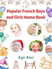 Popular French Boys and Girls Name Book