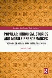 Popular Hinduism, Stories and Mobile Performances