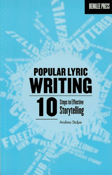 Popular Lyric Writing - ANDREA STOLPE