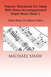 Popular Standards For Oboe With Piano Accompaniment Sheet Music Book 1