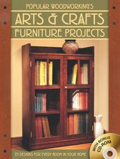Popular Woodworking s Arts & Crafts Furniture