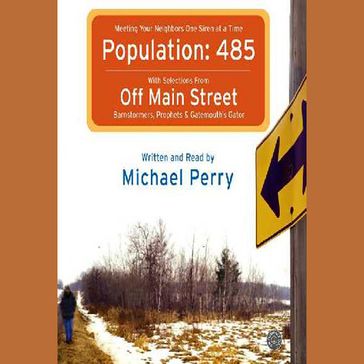 Population: 485 - Michael Perry
