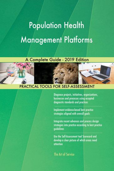 Population Health Management Platforms A Complete Guide - 2019 Edition - Gerardus Blokdyk